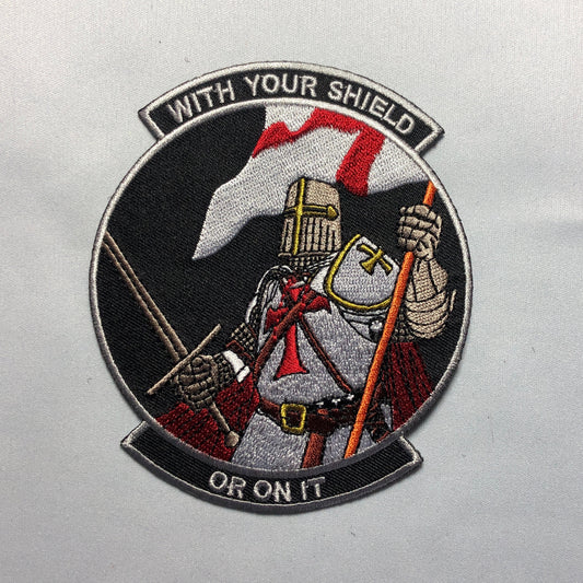 WITH YOUR SHIELD or On It Tactical Patch morale Crusader Templar Cross God Wills It Shield Christian Church In this sign thou shalt conquer