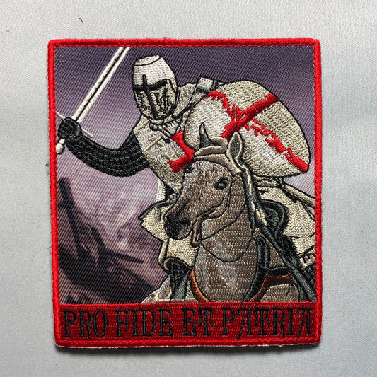 Pro Fide Et Patria For faith and country Tactical Patch morale Crusader Templar Cross God Wills It Christian Church In this sign conquer